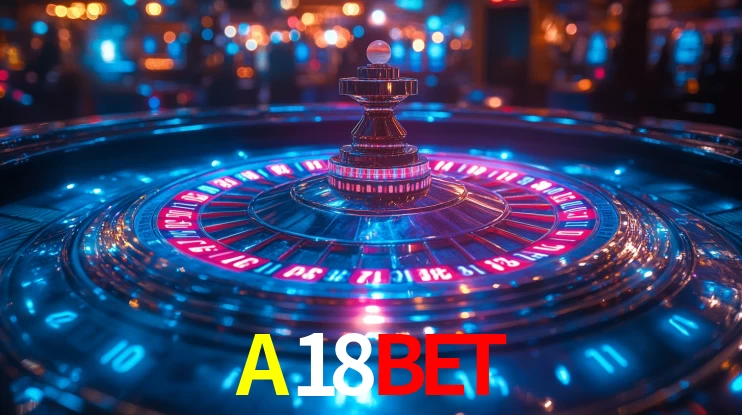 A18BET,A18BET.COM